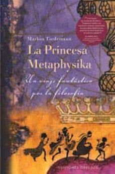 Princesa metaphysika, la