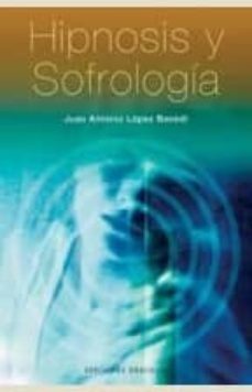 Hipnosis y sofrologia (incluye cd)