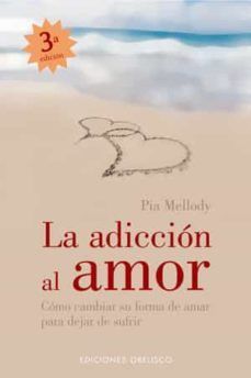 Adiccion al amor, la