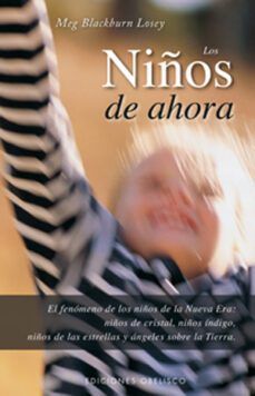 Niños de ahora, los