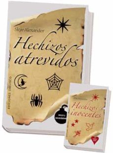 Hechizos atrevidos, hechizos inocentes