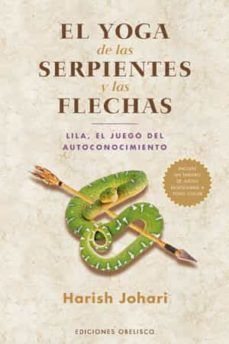 Yoga de las serpientes y las flechas, el
