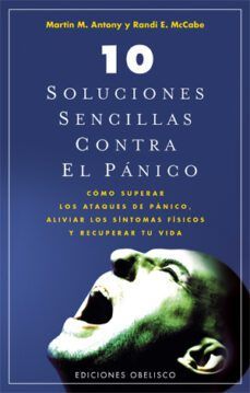 10 soluciones sencillas contra el panico