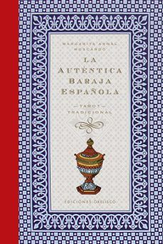 Autentica baraja española, la (cartoné)