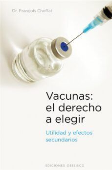 Vacunas: el derecho a elegir