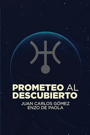 Prometeo al descubierto: El estudio de Urano en la carta natal. (Astrología Psicológica)