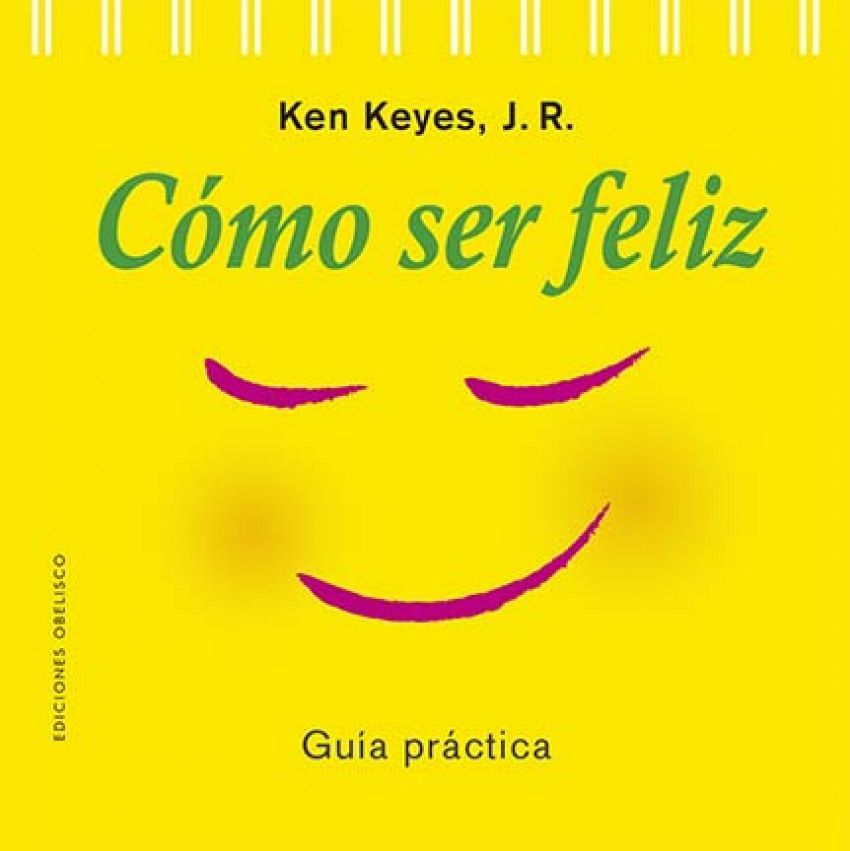 Cómo Ser Feliz (N.E.)