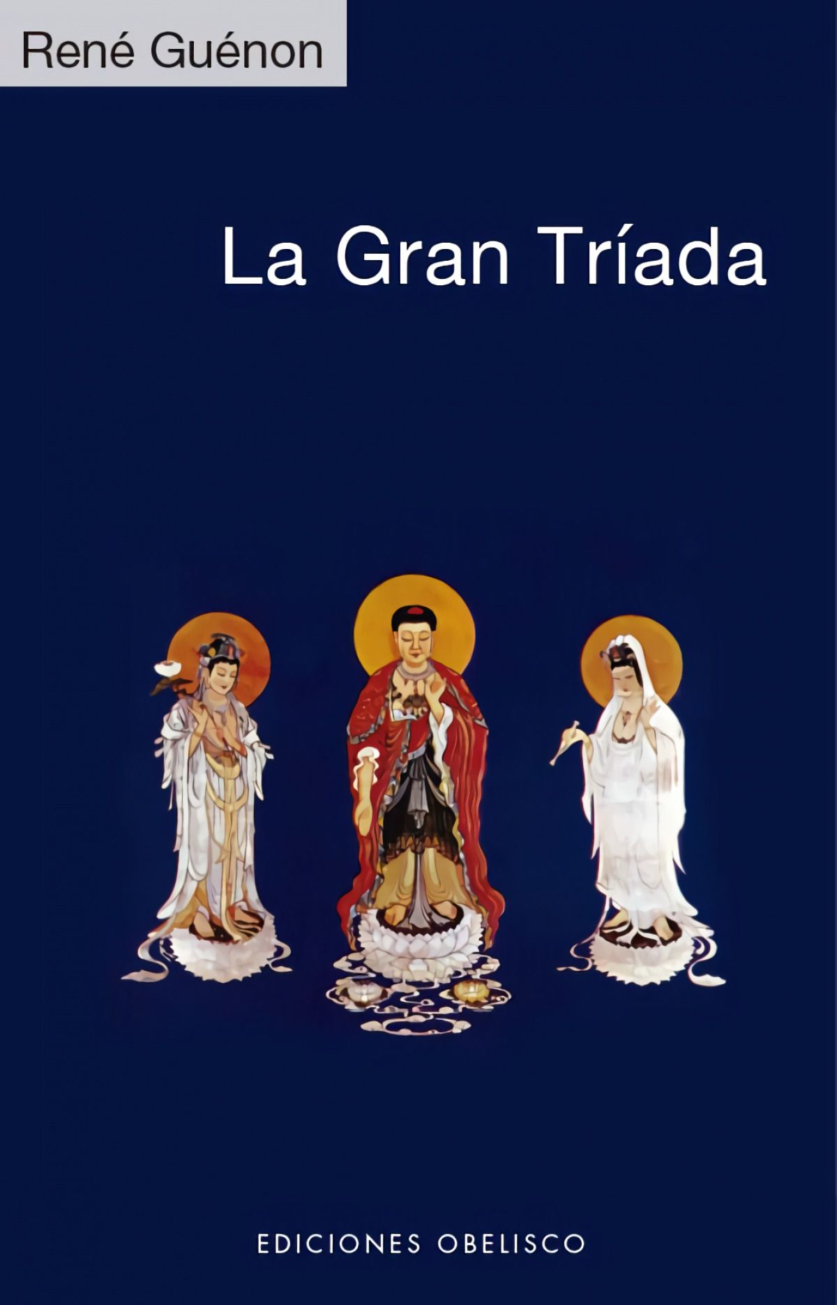 Gran Tríada, La (N.E.)