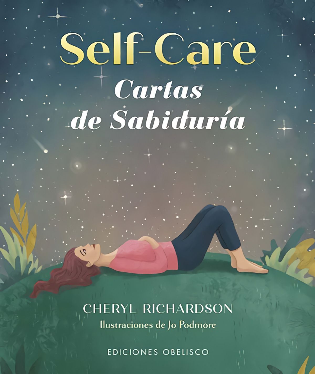 Self-Care. Cartas De Sabiduría + Baraja