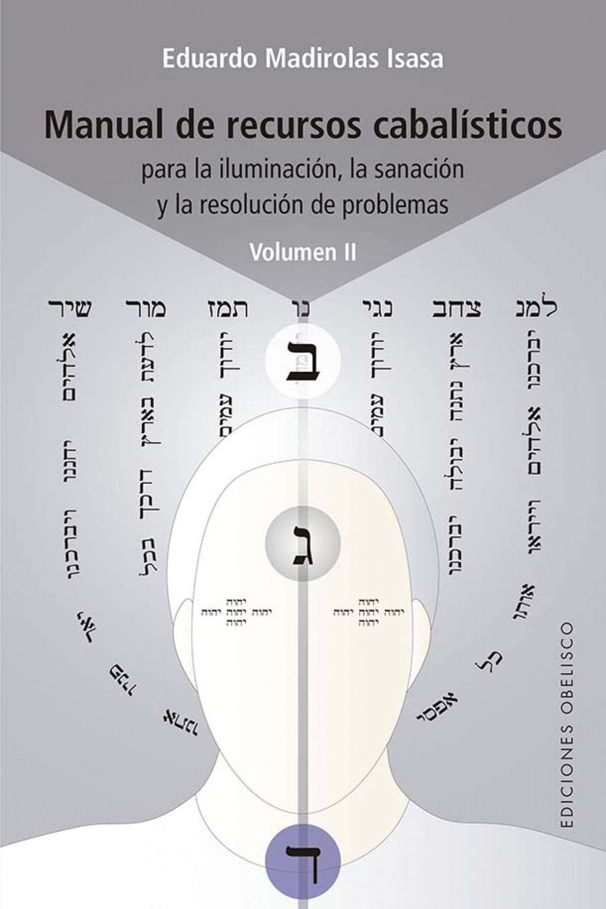Manual De Recursos Cabalísticos. Vol. Ii