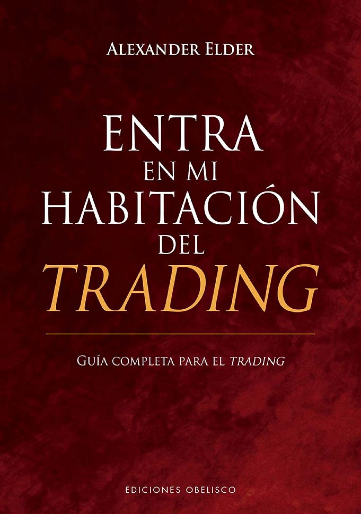 Entra En Mi Habitación Del Trading
