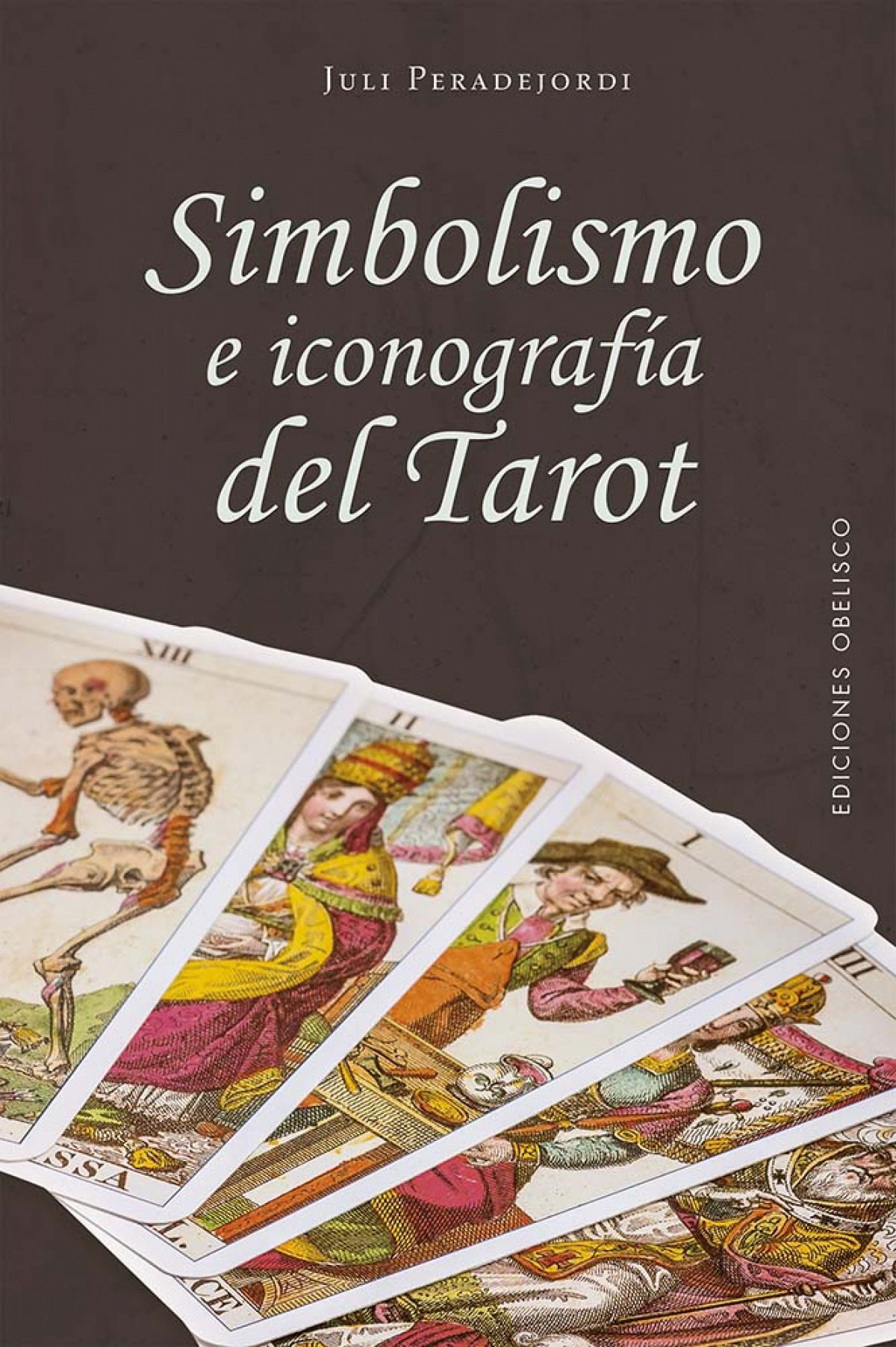 Simbolismo E Iconografía Del Tarot