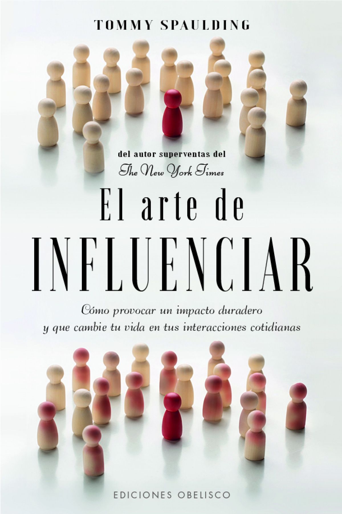 Arte De Influenciar, El
