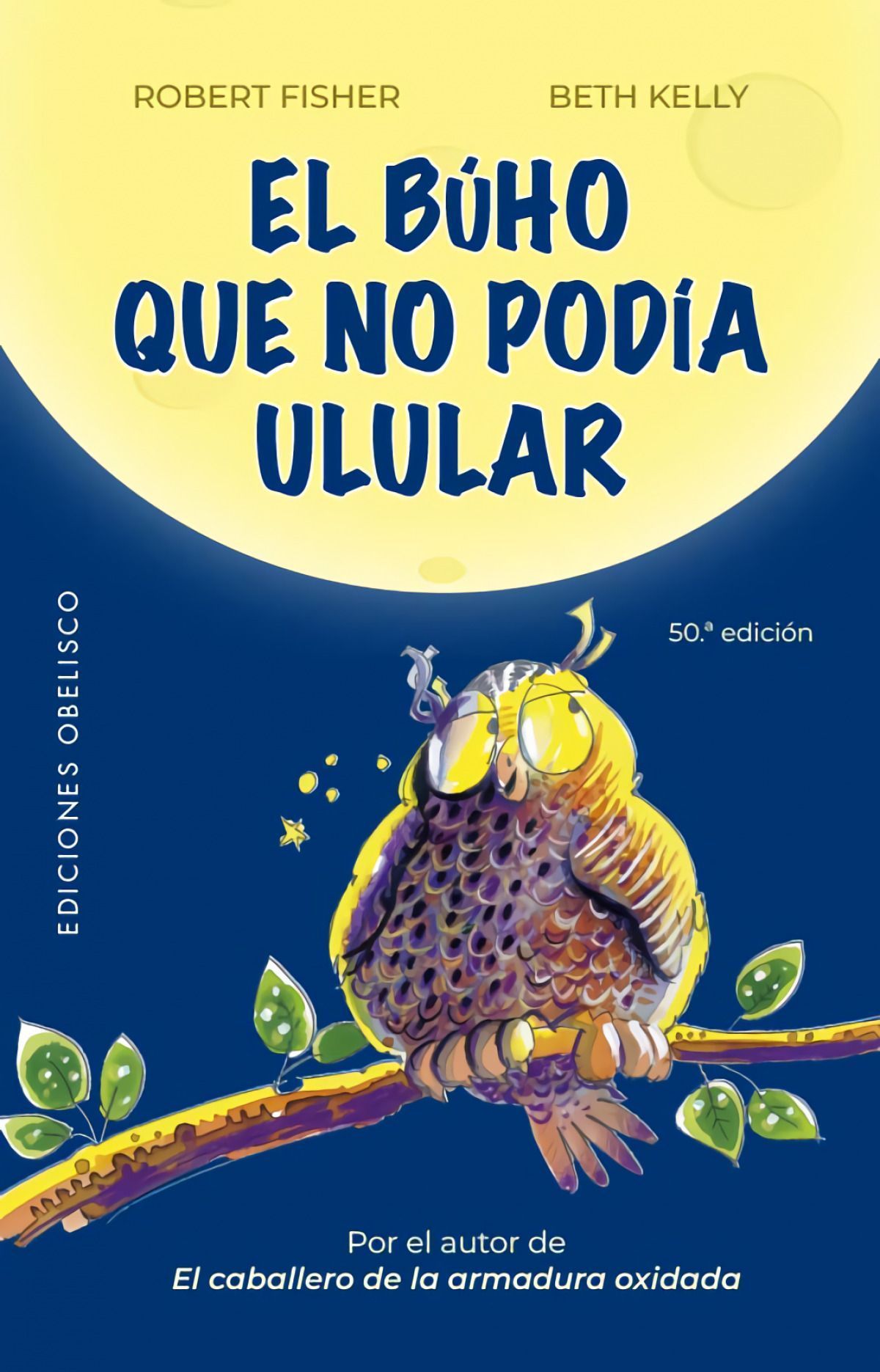 Búho Que No Podía Ulular, El (N.E.)