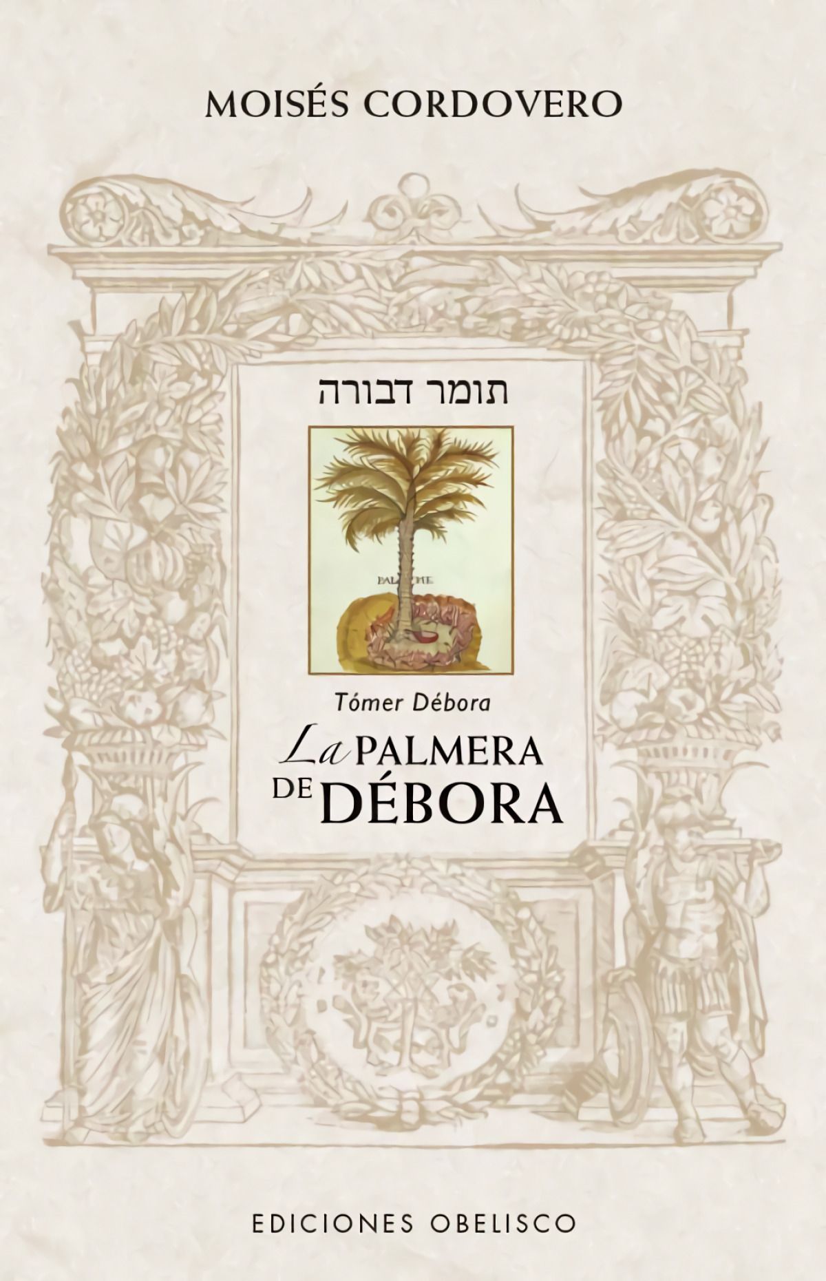 Palmera De Débora, La (Tómer Débora)