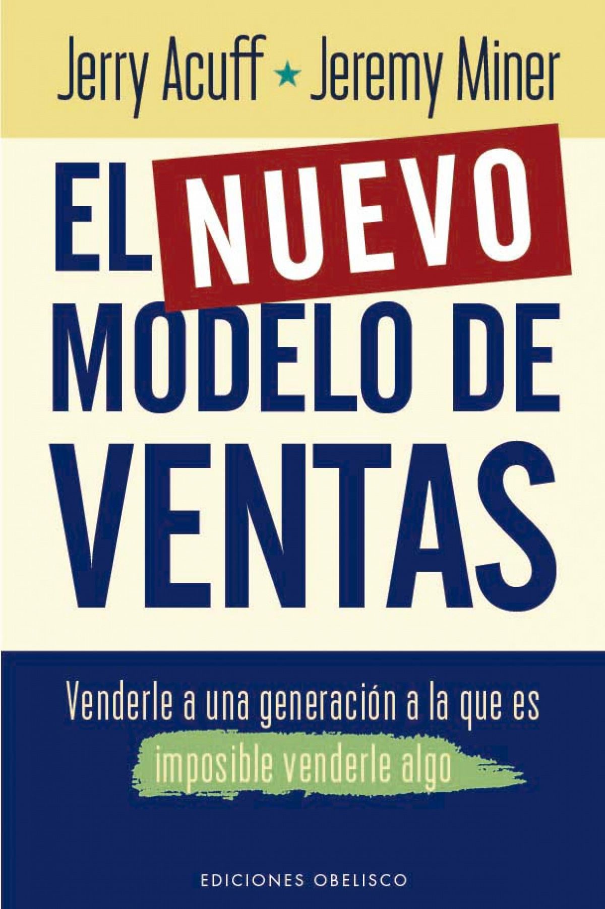 Nuevo Modelo De Ventas, El