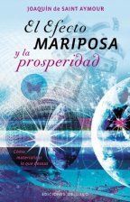 Efecto Mariposa Y La Prosperidad, El