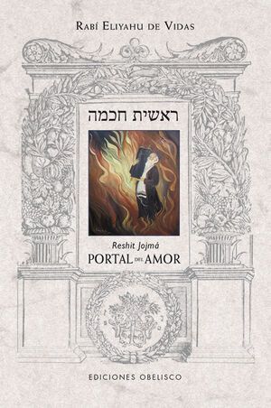 Portal Del Amor (Reshit Jojmá)