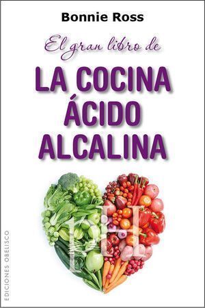 Gran Libro De La Cocina Ácido Alcalina, El