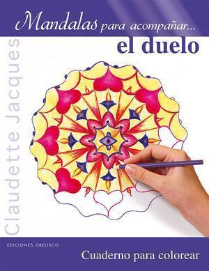 Mandalas Para Acompañar... El Duelo