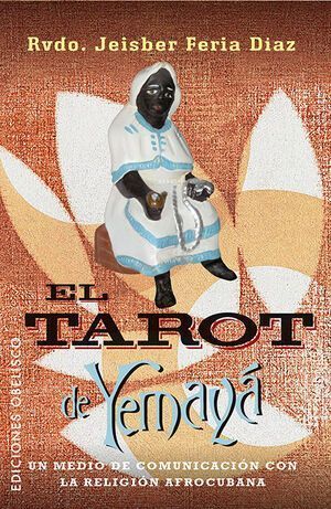 Tarot De Yemayá, El. + Cartas