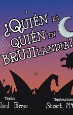 ¿Quién Es Quién En Brujilandia?