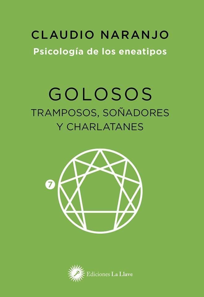 Golosos Tramposos Soñadores Y Charlatanes