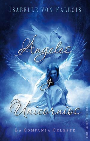 Ángeles Y Unicornios