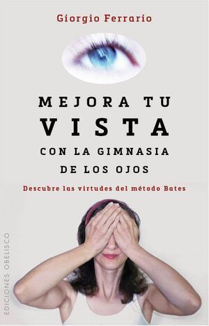Mejora Tu Vista Con La Gimnasia De Los Ojos