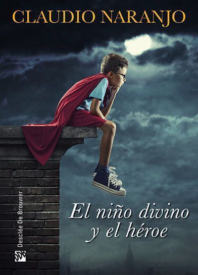 Niño Divino Y El Heroe,El