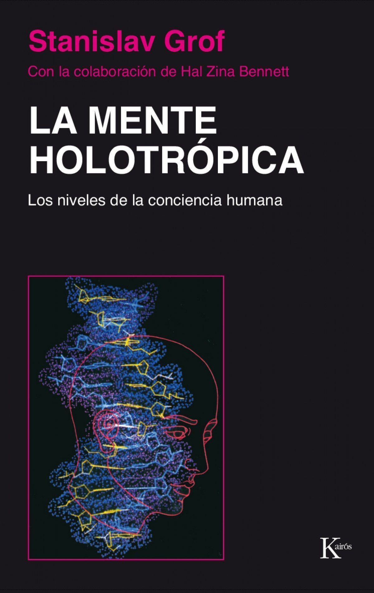 Mente Holotrópica, La