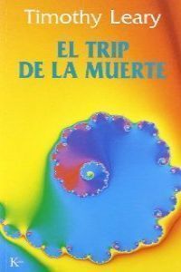 Trip De La Muerte, El