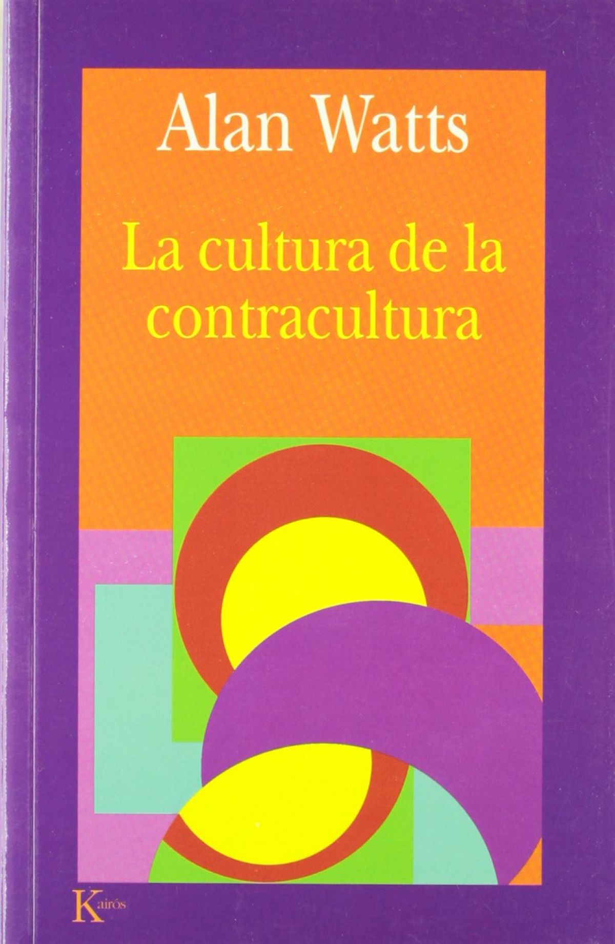 Cultura De La Contracultura, La