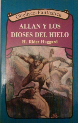 Allan Y Los Dioses Del Hielo