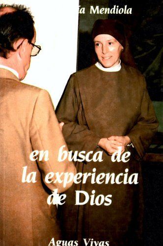 En busca de la experiencia de dios