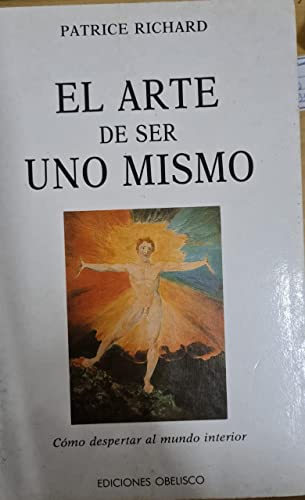 Arte de ser uno mismo, el