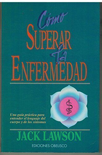 Como superar la enfermedad