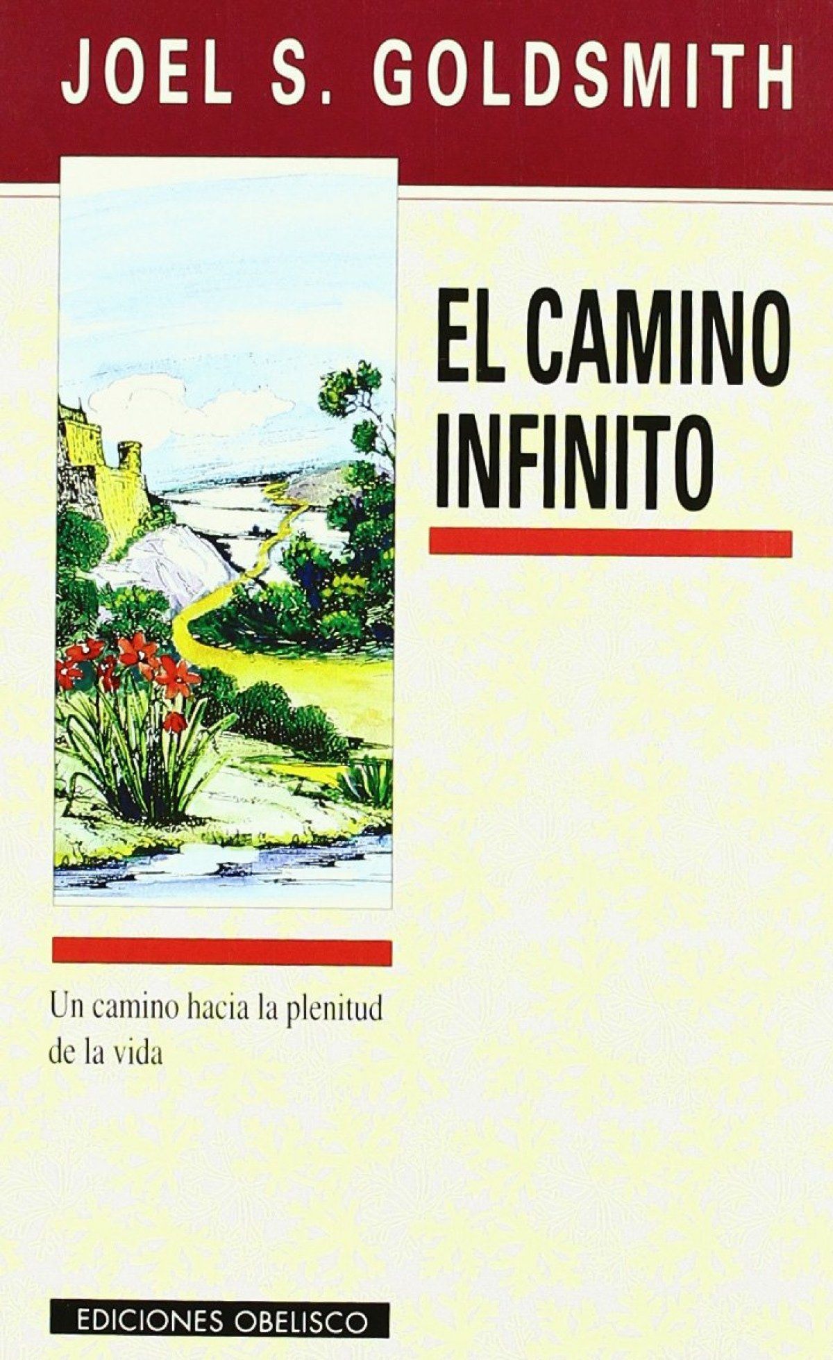 Camino Infinito, El