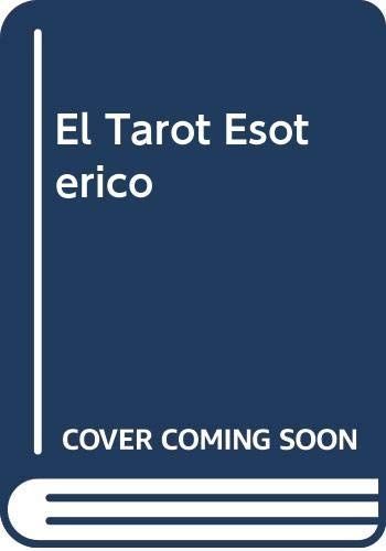 TAROT ESOTERICO,EL(3ª)
