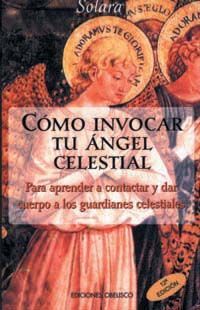 Como Invocar Tu Angel Celestial, E.A.