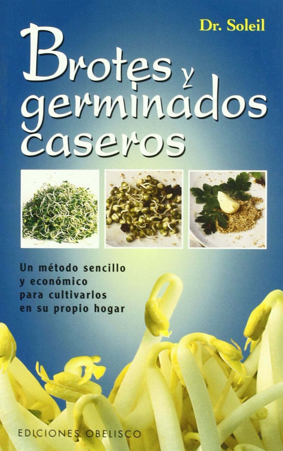 Brotes Y Germinados Caseros N.P.