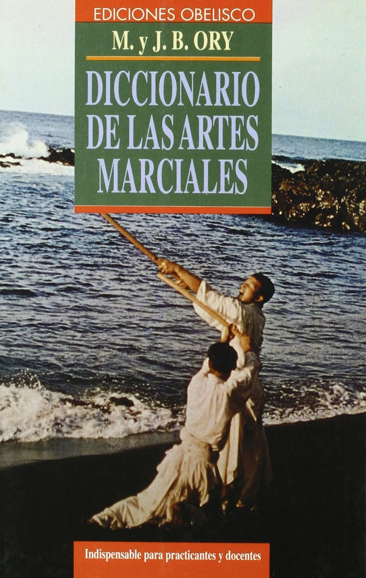 Diccionario De Las Artes Marciales
