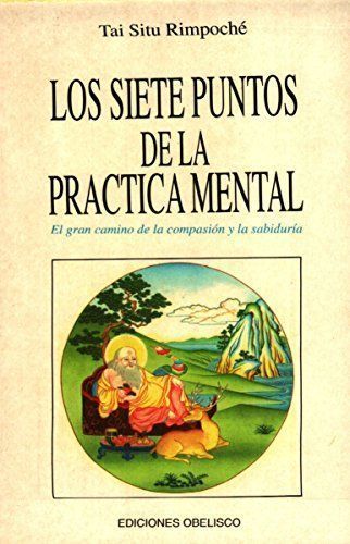 Siete puntos de la practica mental, los