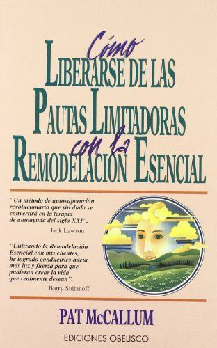 Como liberarse de las pautas limitadoras