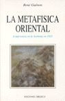 Metafisica Oriental, La