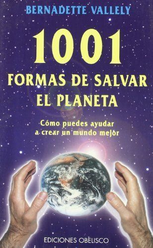 1001 formas de salvar el planeta