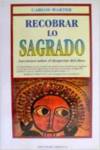 Recobrar Lo Sagrado