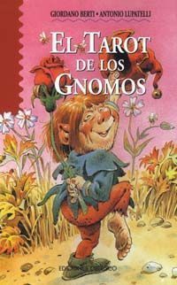 Tarot De Los Gnomos, El