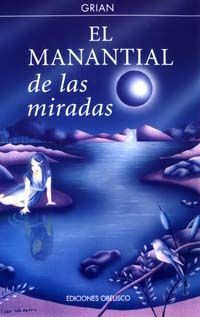 Manantial De Las Miradas, El