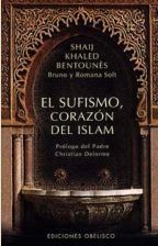 Sufismo,Corazon Del Islam,El